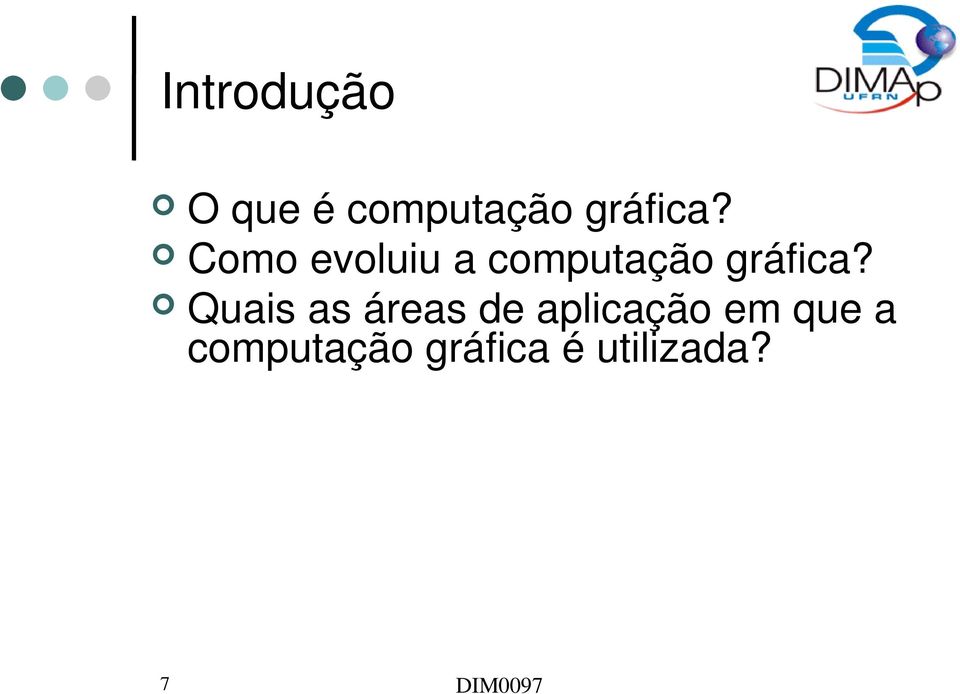 Como evoluiu a computação  Quais as