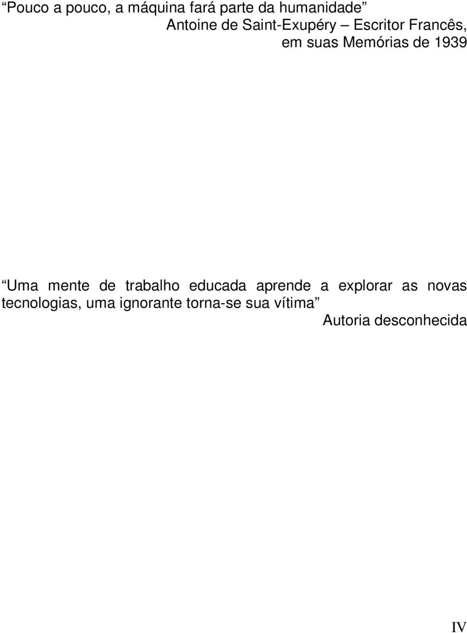 mente de trabalho educada aprende a explorar as novas