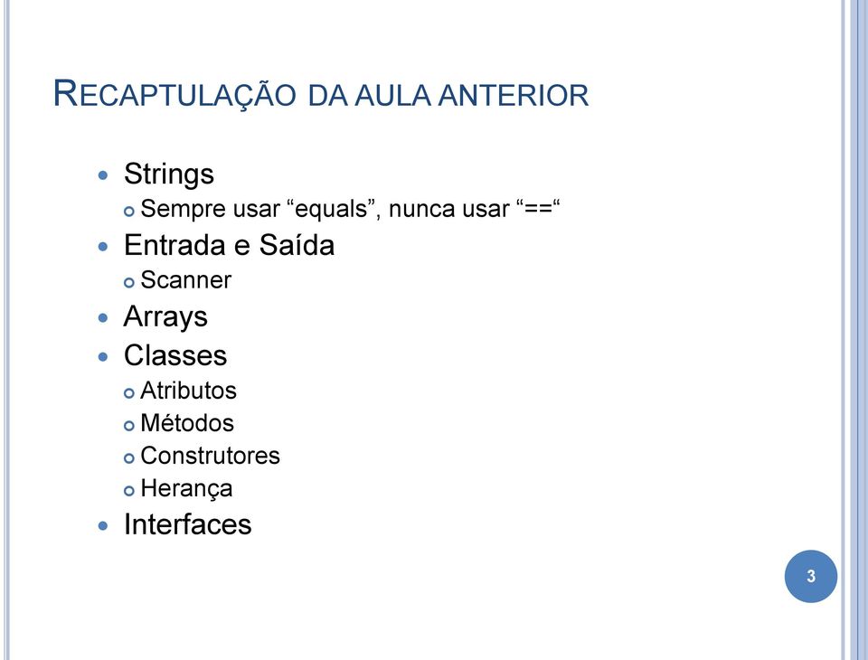 e Saída Scanner Arrays Classes