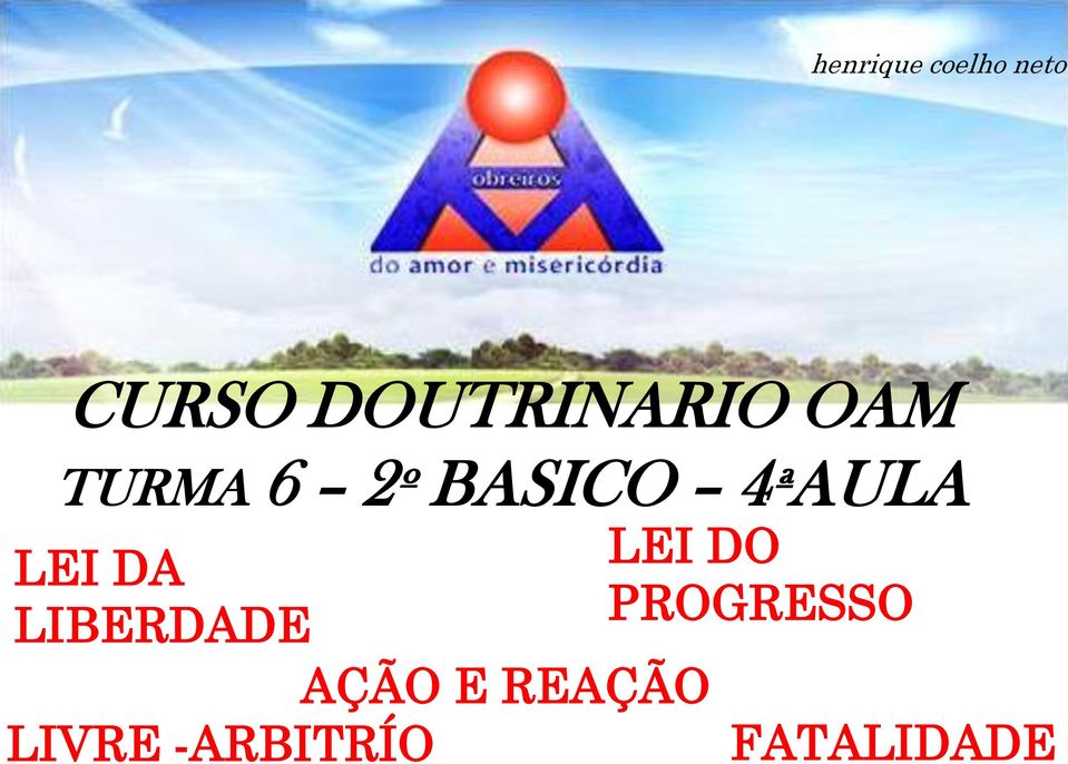 LIBERDADE PROGRESSO AÇÃO E