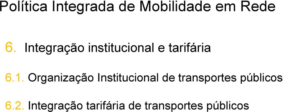 Organização Institucional de transportes