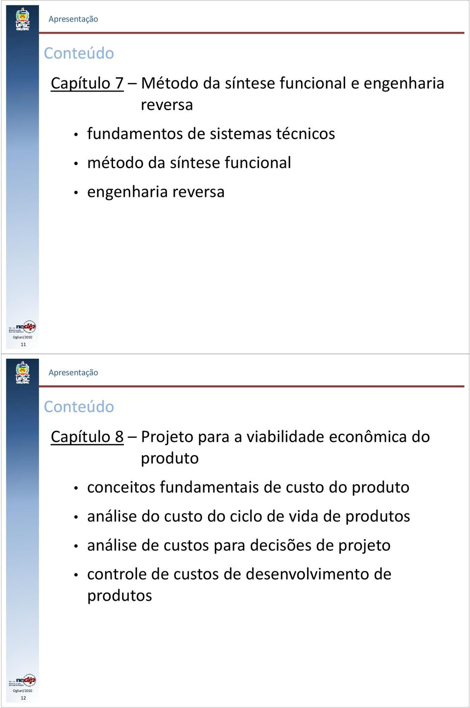 econômica do produto conceitos fundamentais de custo do produto análise do custo do ciclo de