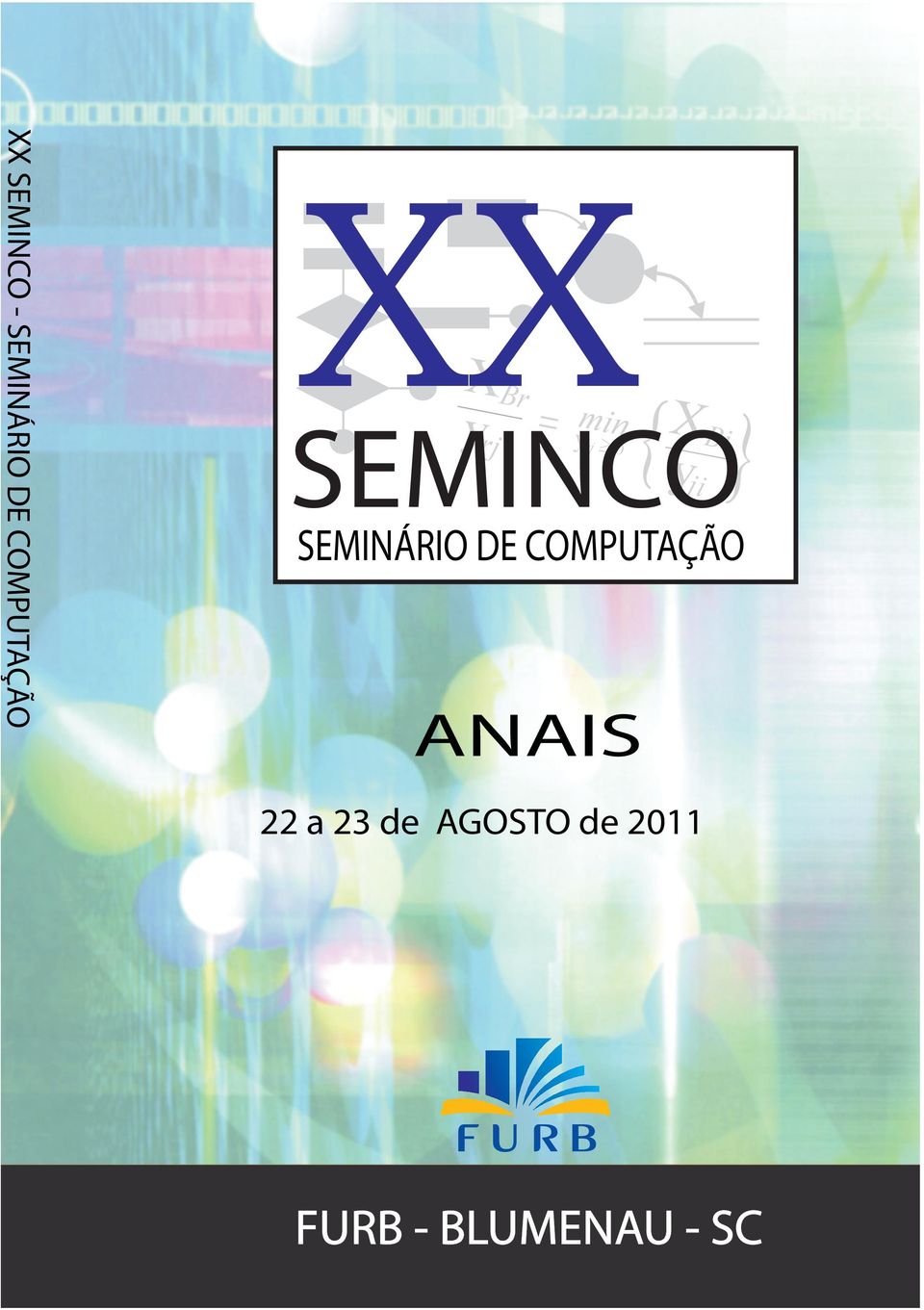 yji SEMINÁRIO DE COMPUTAÇÃO ANAIS 22 a