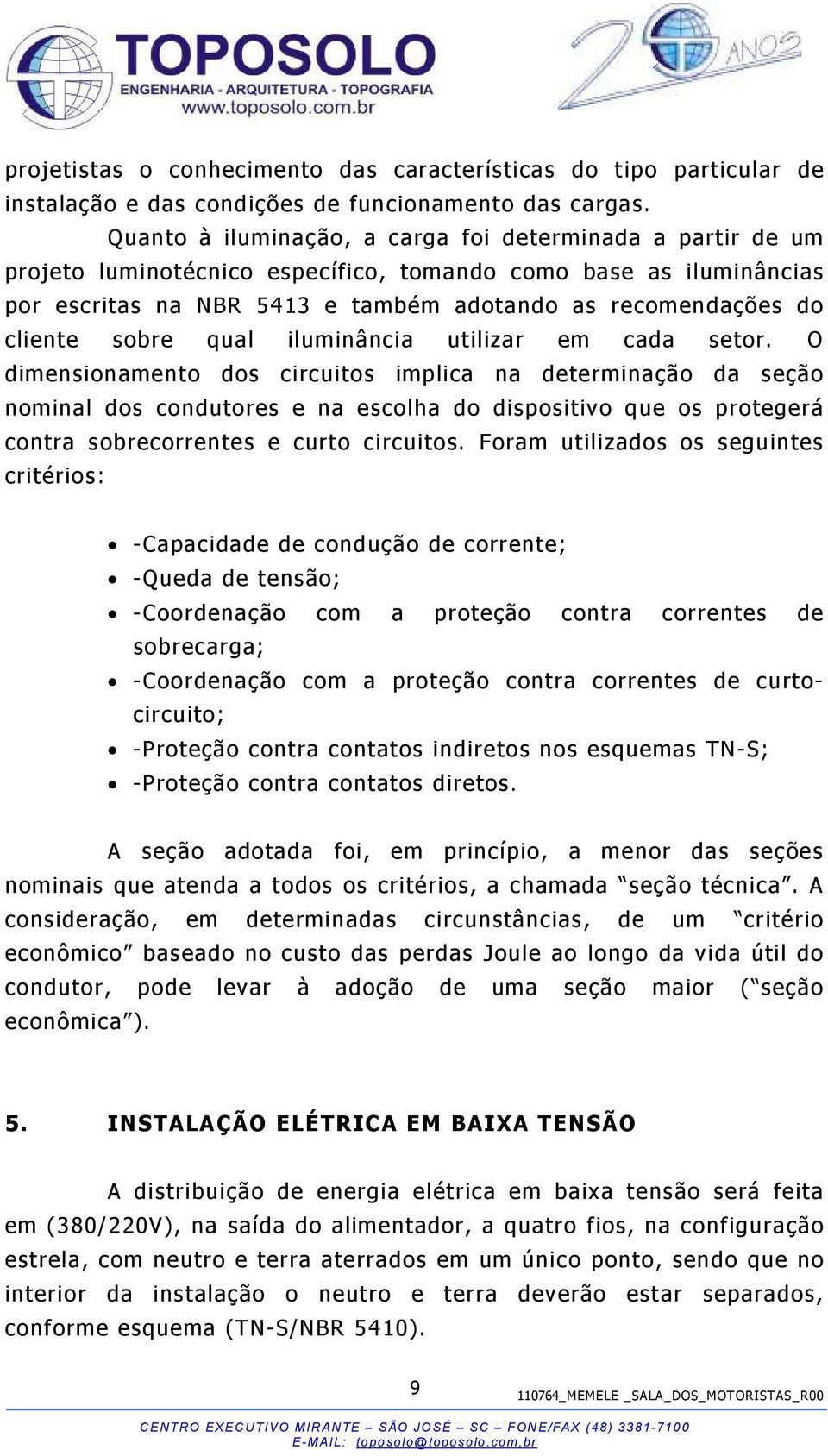 sobre qual iluminância utilizar em cada setor.