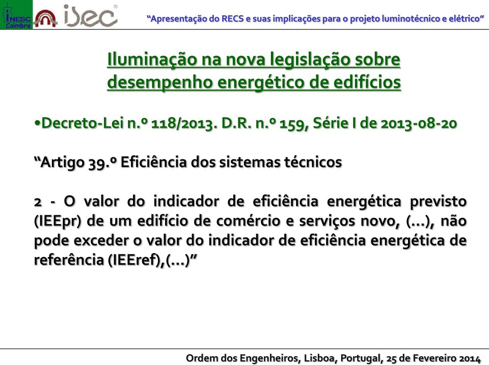 energética previsto (IEEpr) de um edifício de comércio e serviços novo, ( ),