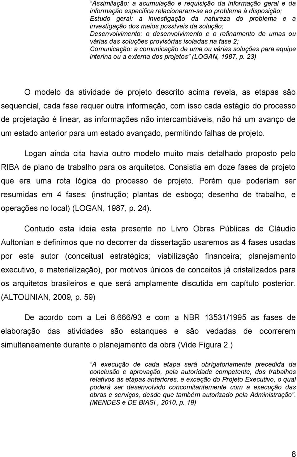 bç; h bh pçõ ) (LOGAN 8 p ) Cu p Lv Ob Púb Cáu Au f qu çã u f u p u (u ég; vbzçã f; pj xuv zçã) p v ú já z p qu b qu á p u píu p (ALTOUNIAN p ) D L