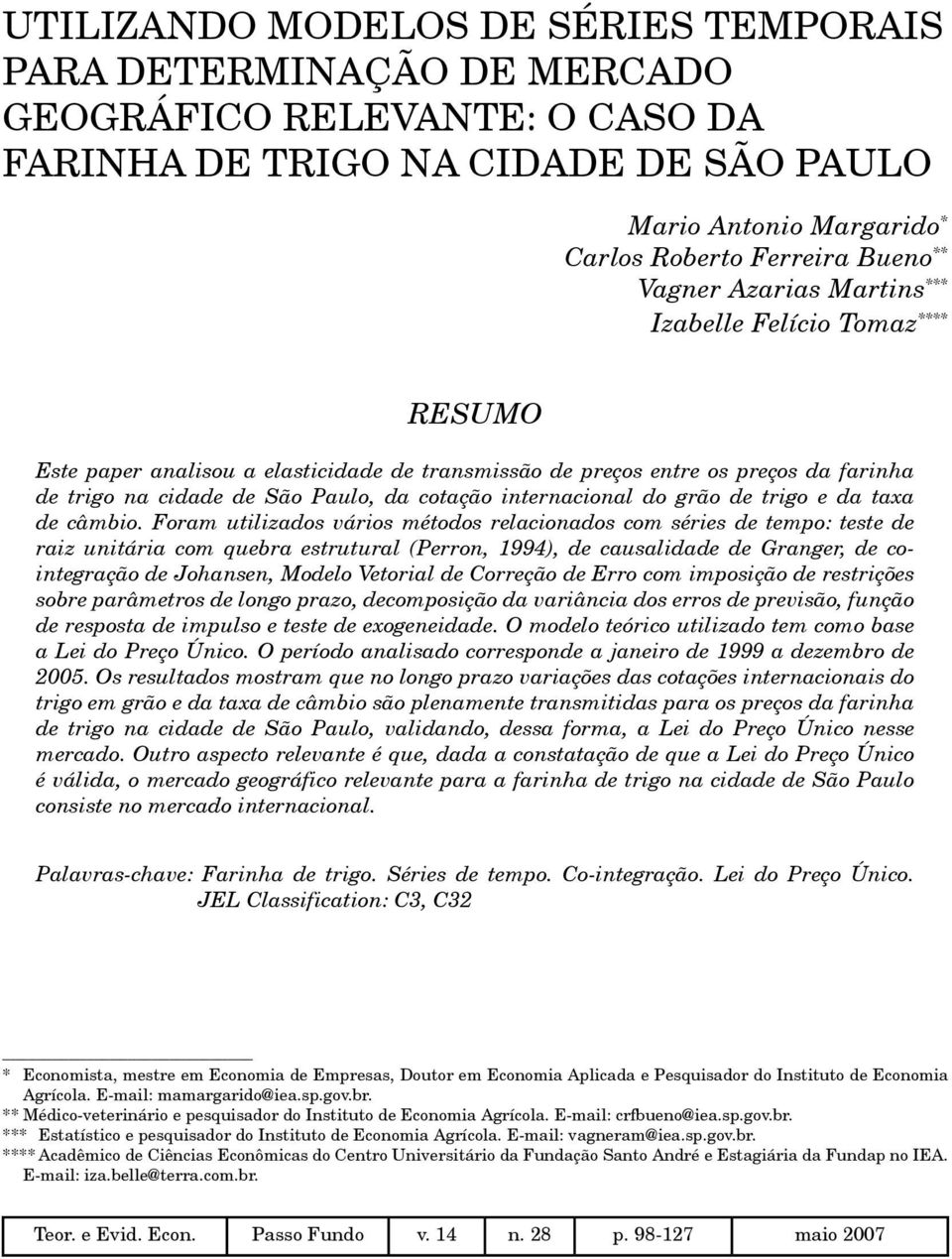 internacional do grão de trigo e da taxa de câmbio.