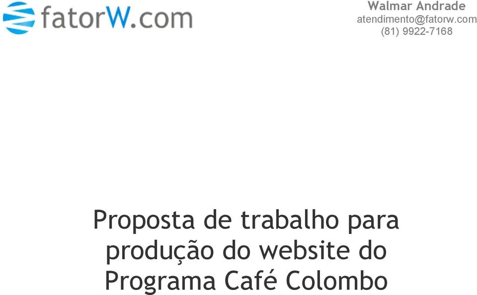 Programa Café Colombo Walmar