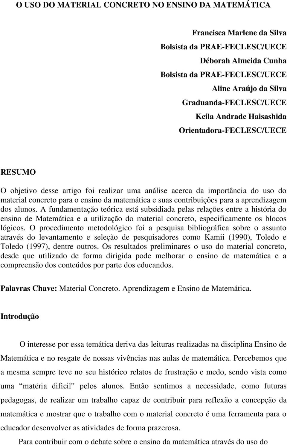 matemática e suas contribuições para a aprendizagem dos alunos.