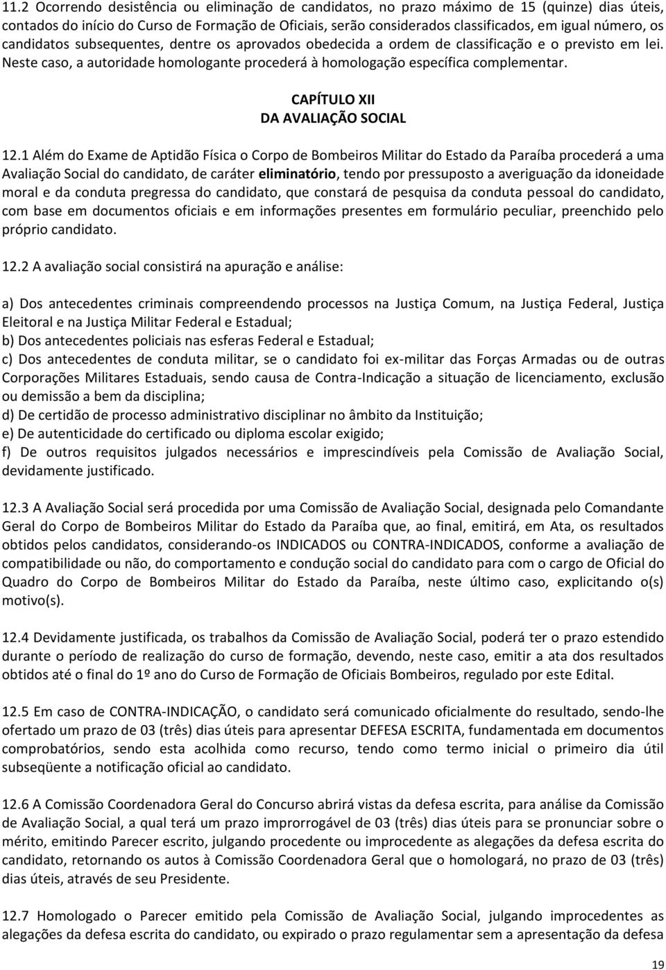 CAPÍTULO XII DA AVALIAÇÃO SOCIAL 12.