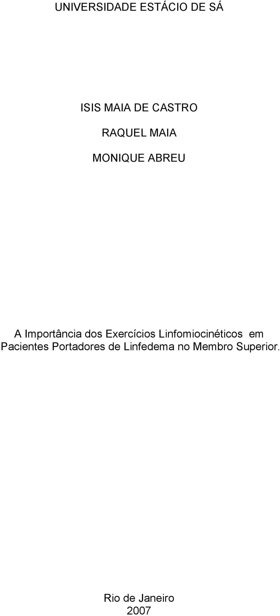 Exercícios Linfomiocinéticos em Pacientes