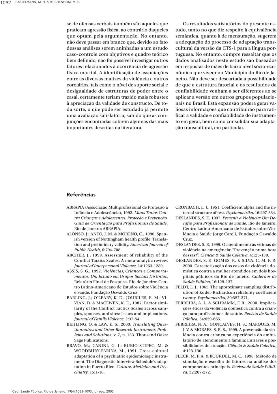 fatores relacionados à ocorrência de agressão física marital.