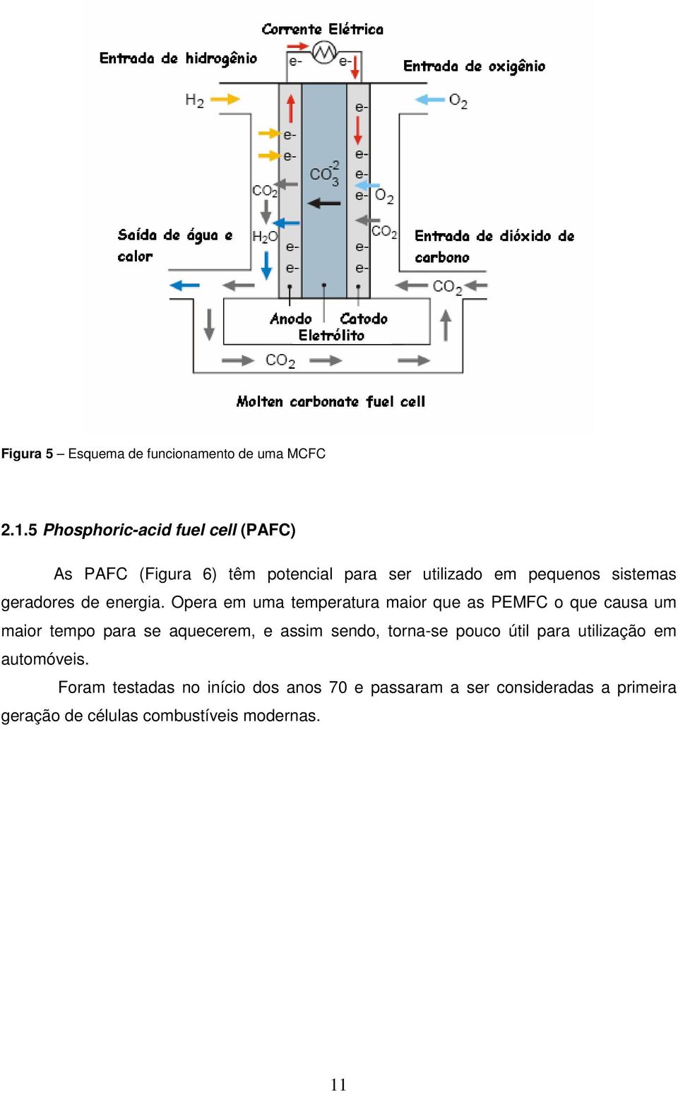 geradores de energia.