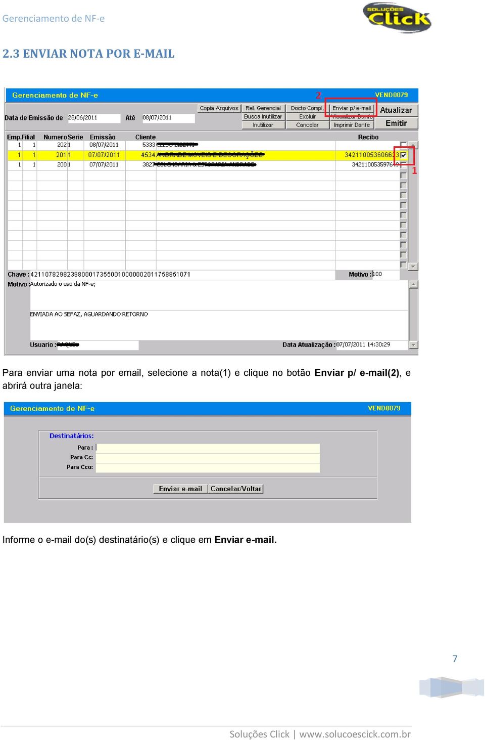 p/ e-mail(2), e abrirá outra janela: Informe o