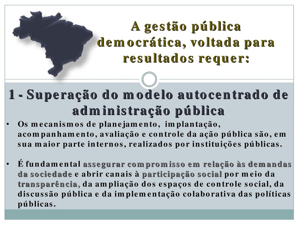 por instituições públicas.