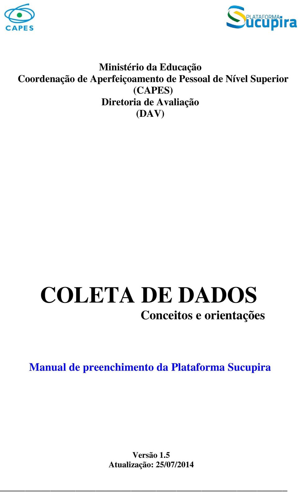 (DAV) COLETA DE DADOS Conceitos e orientações Manual de