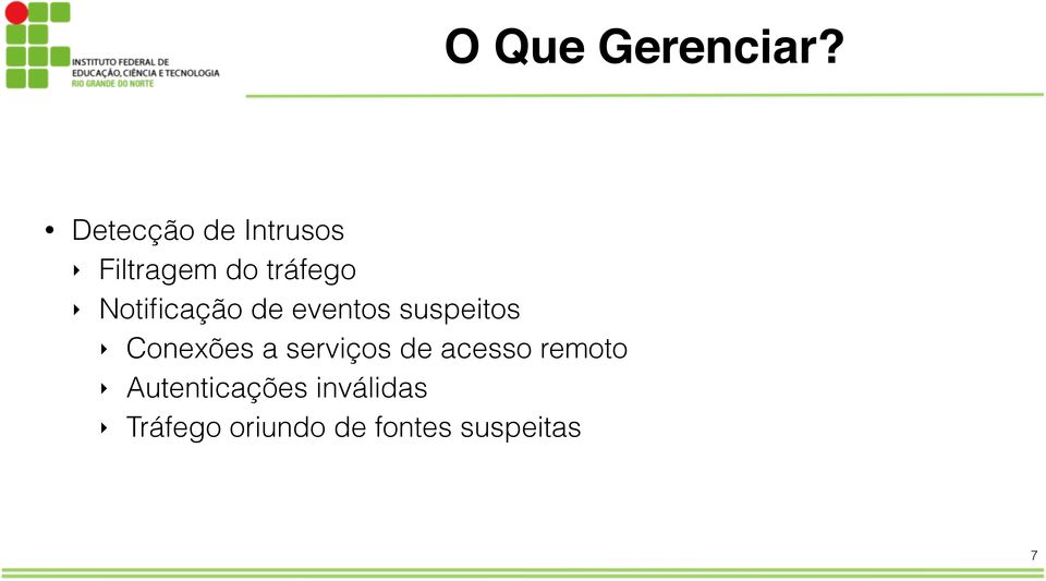 Notificação de eventos suspeitos Conexões a