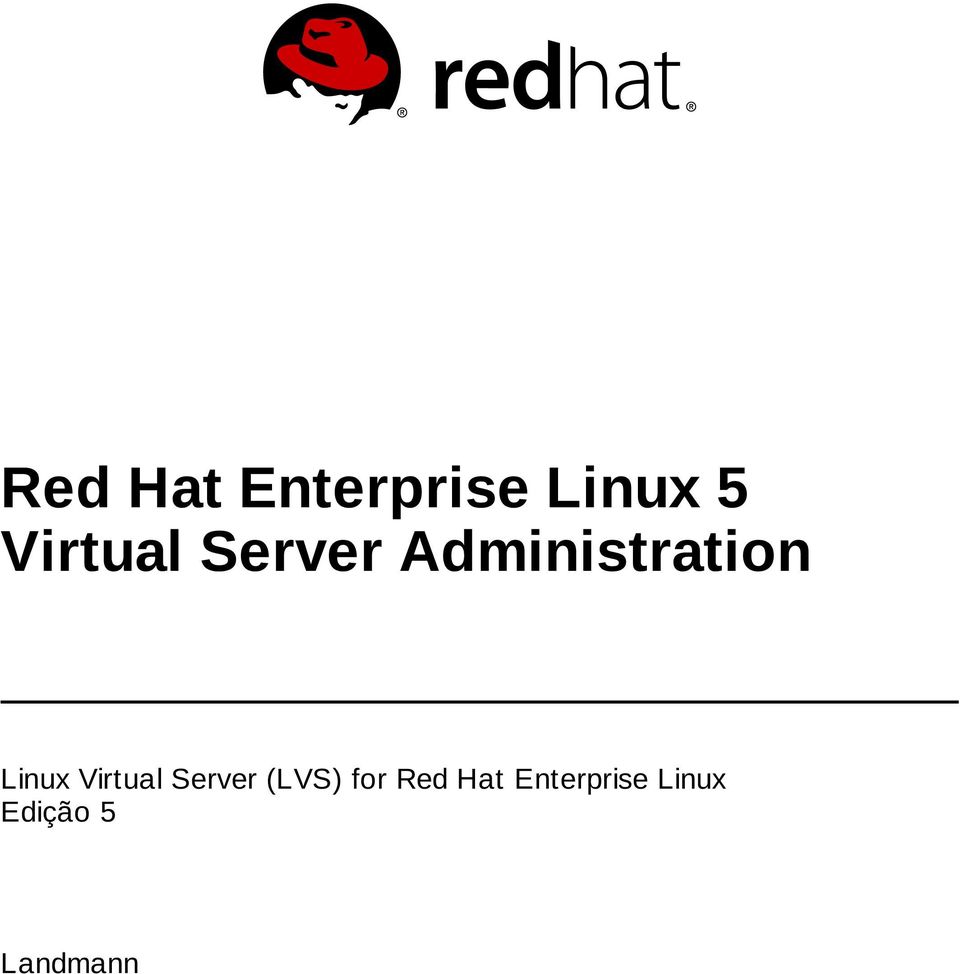 Linux Virtual Server (LVS) for