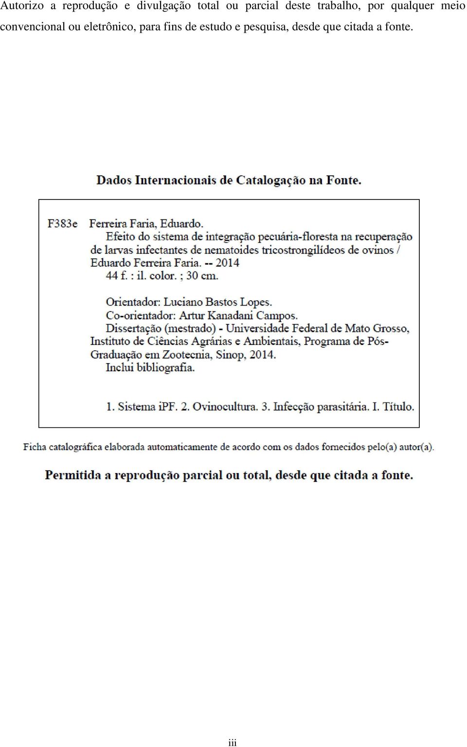 convencional ou eletrônico, para fins de