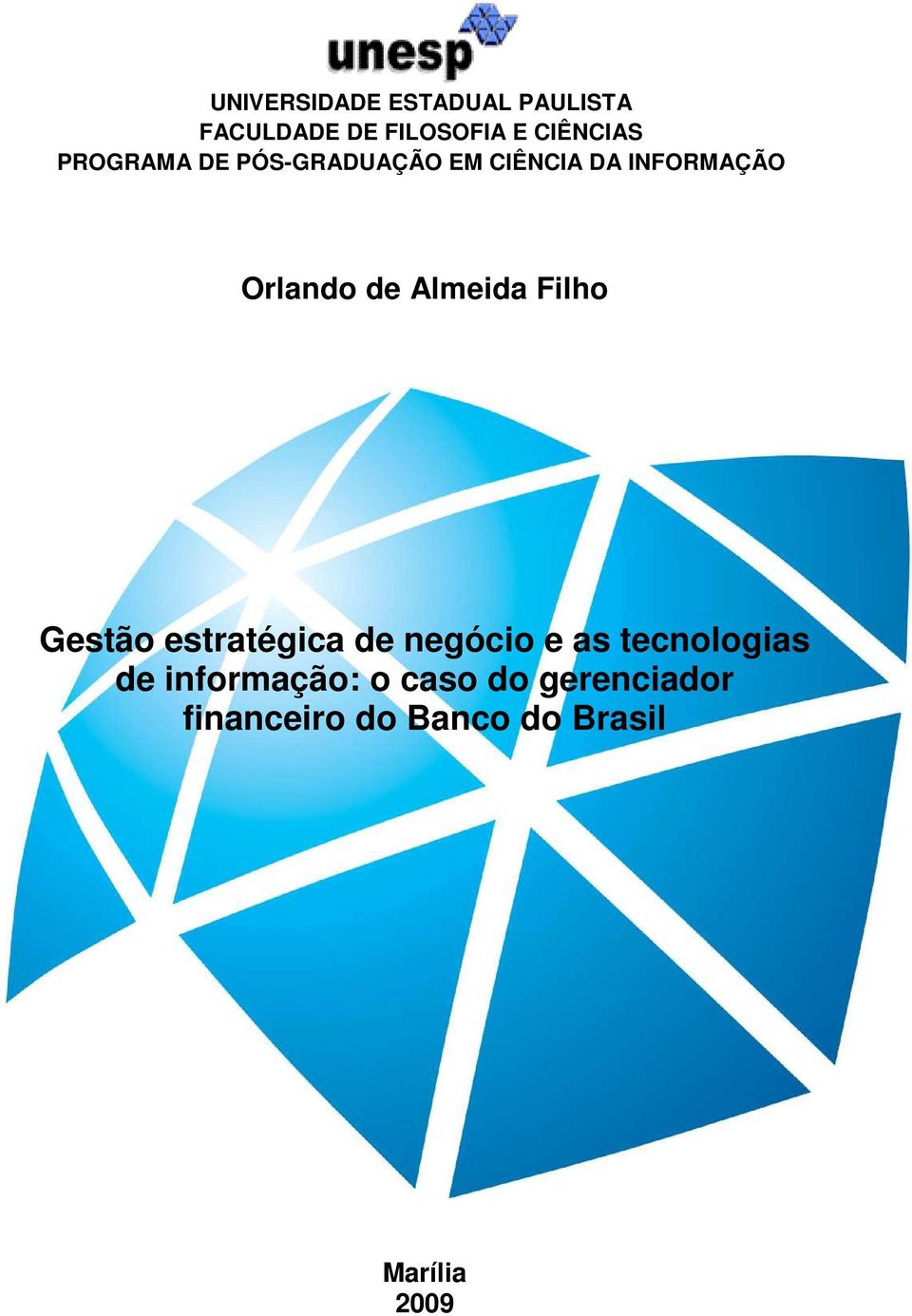 Almeida Filho Gestão estratégica de negócio e as tecnologias de