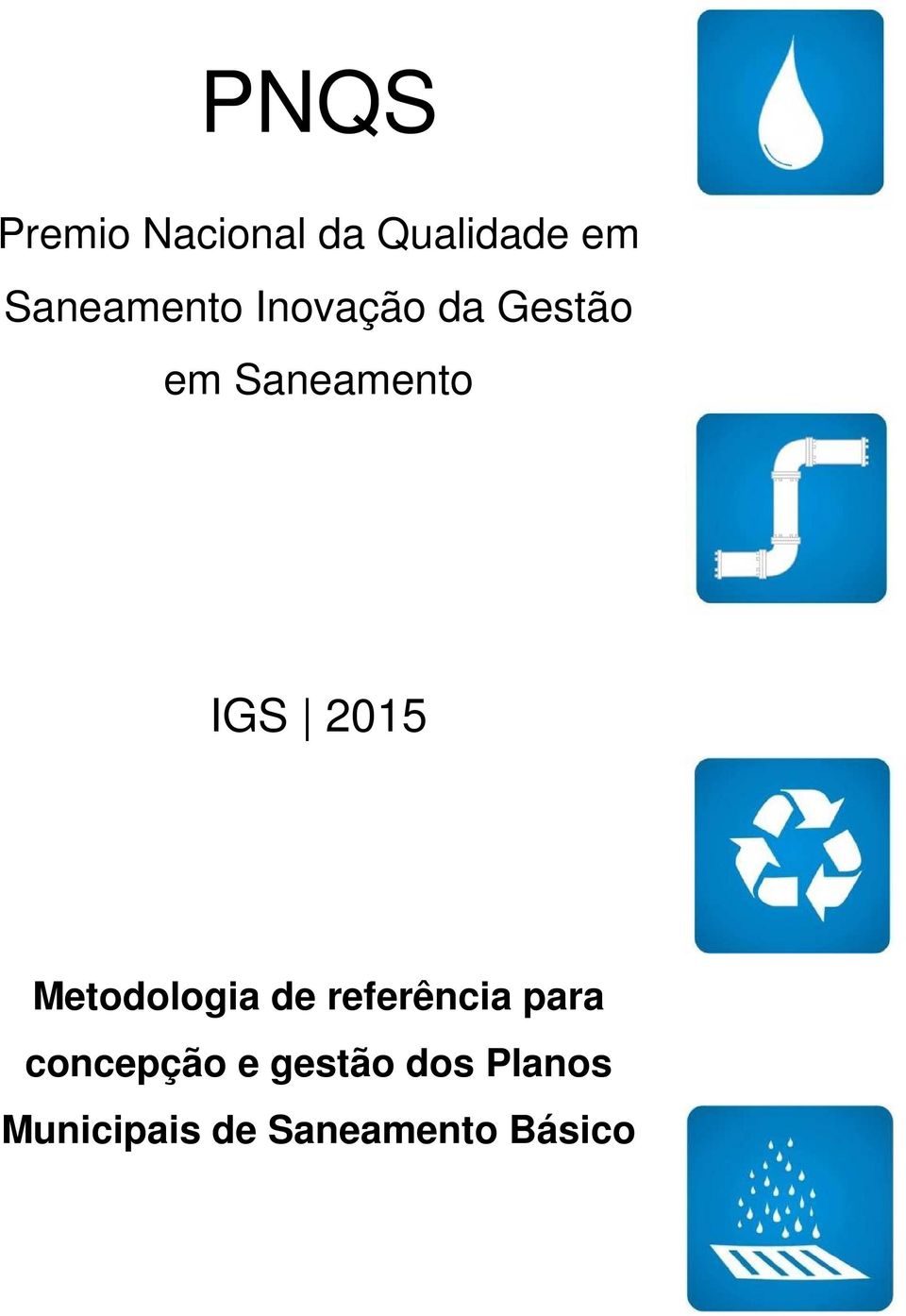 IGS 2015 Metodologia de referência para