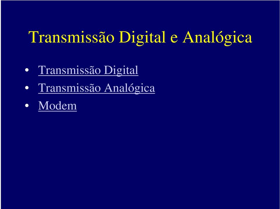 Transmissão