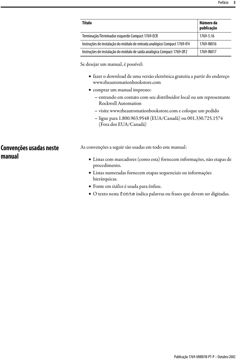 publicação 1769-IN016 1769-IN017 fazer o download de uma versão eletrônica gratuita a partir do endereço www.theautomationbookstore.