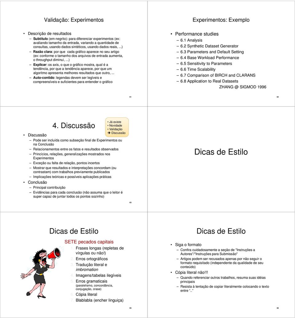 ..) Explicar: os axis, o que o gráfico mostra, qual é a tendência, por que a tendência aparece, por que um algoritmo apresenta melhores resultados que outro,.