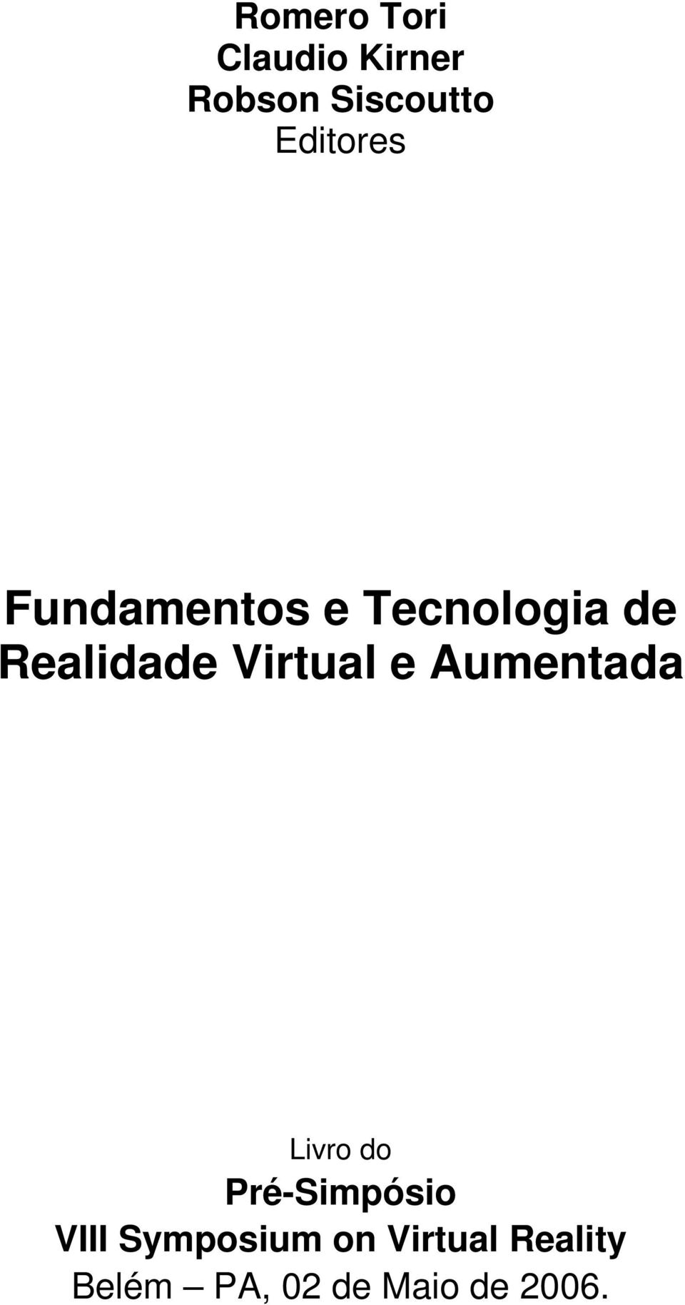 Virtual e Aumentada Livro do Pré-Simpósio VIII