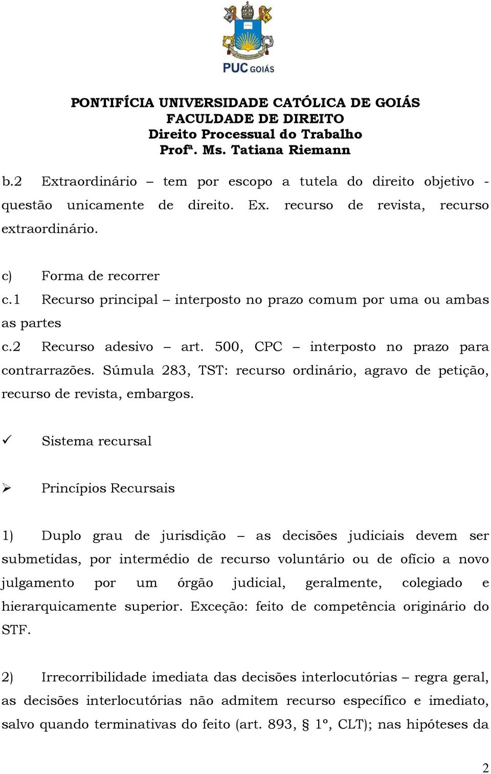 Súmula 283, TST: recurso ordinário, agravo de petição, recurso de revista, embargos.