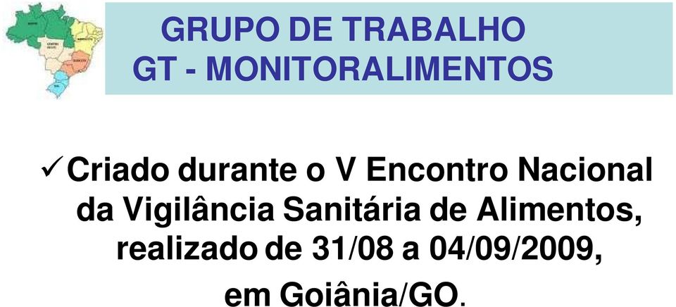 Vigilância Sanitária de Alimentos,