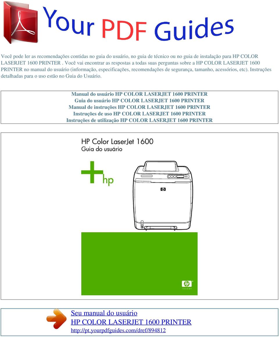 acessórios, etc). Instruções detalhadas para o uso estão no Guia do Usuário.