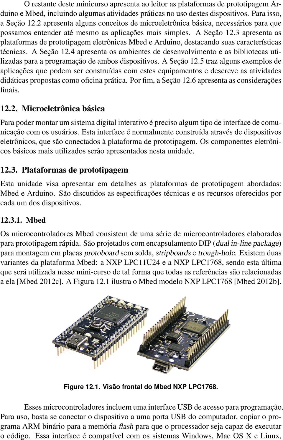 3 apresenta as plataformas de prototipagem eletrônicas Mbed e Arduino, destacando suas características técnicas. A Seção 12.