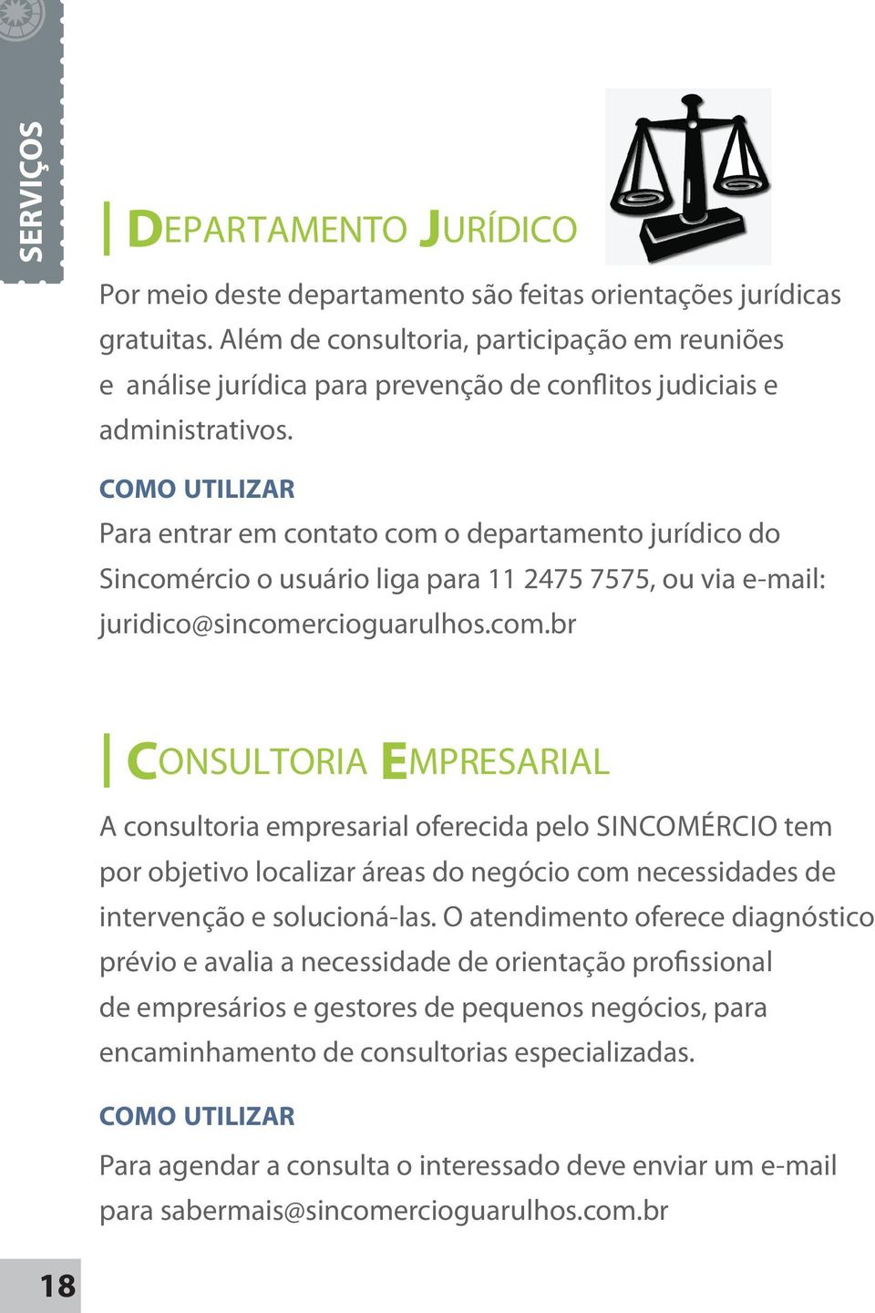 COMO UTILIZAR Para entrar em contato com 