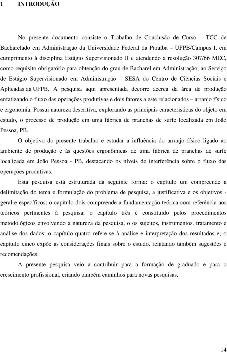 Centro de Ciências Sociais e Aplicadas da UFPB.