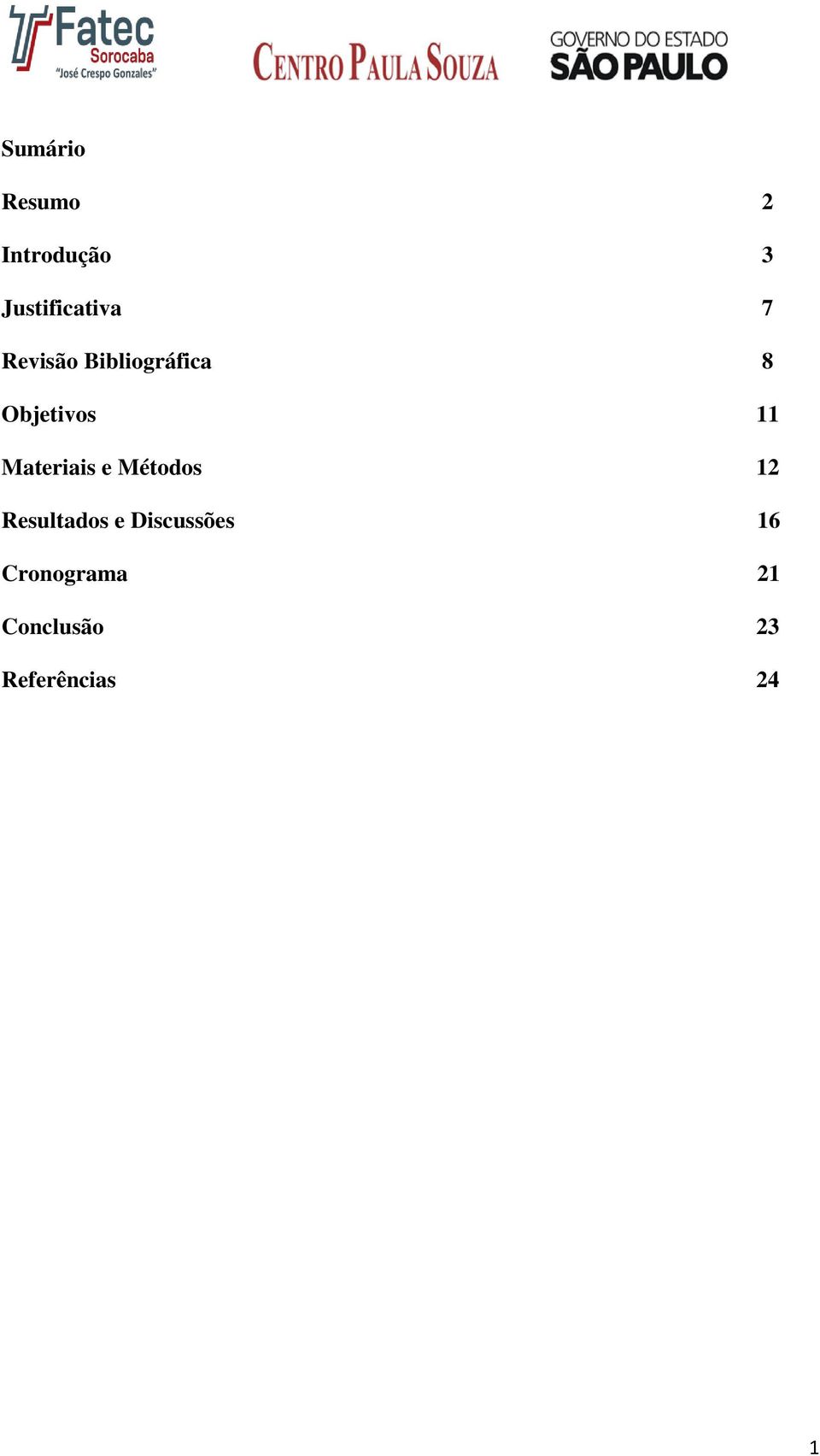 Materiais e Métodos 12 Resultados e