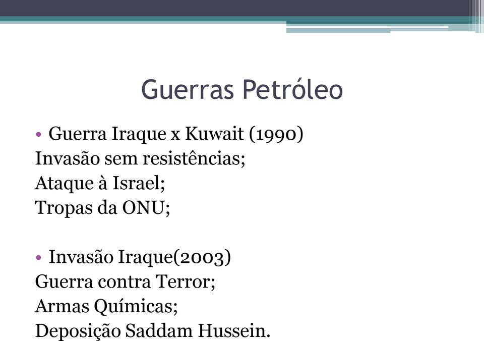 Tropas da ONU; Invasão Iraque(2003) Guerra