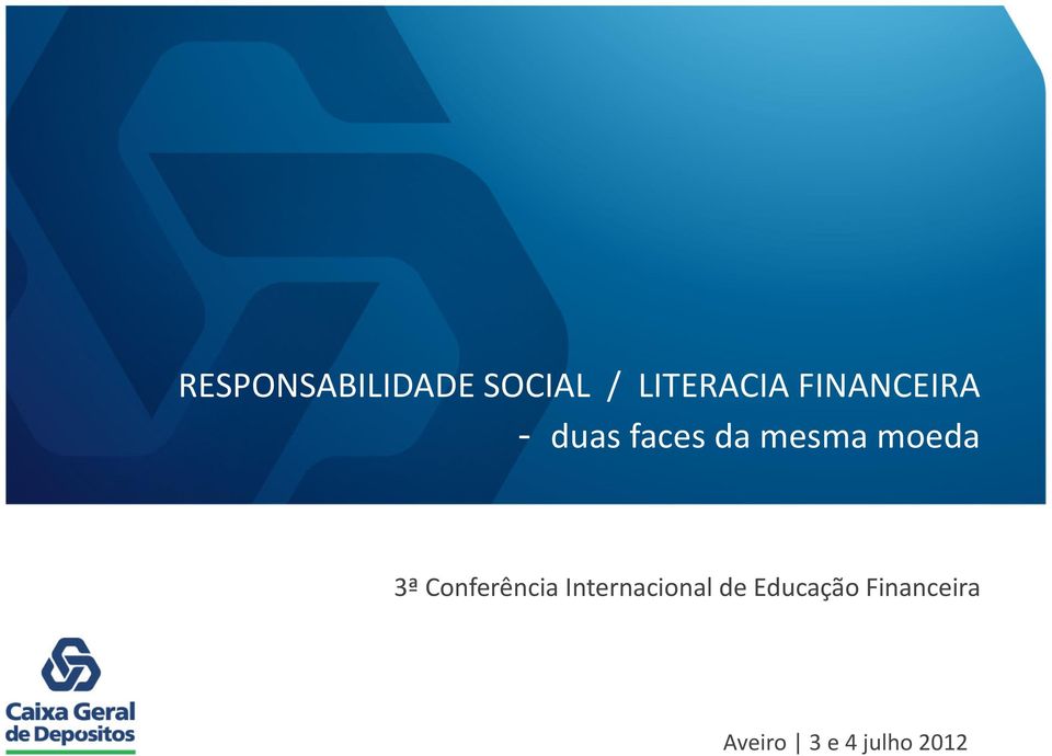 FINANCEIRA duas faces da mesma moeda 3ª