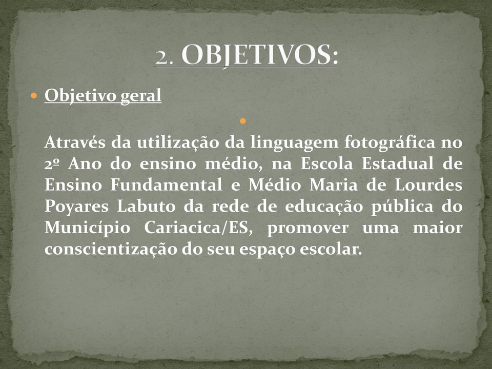 Maria de Lourdes Poyares Labuto da rede de educação pública do