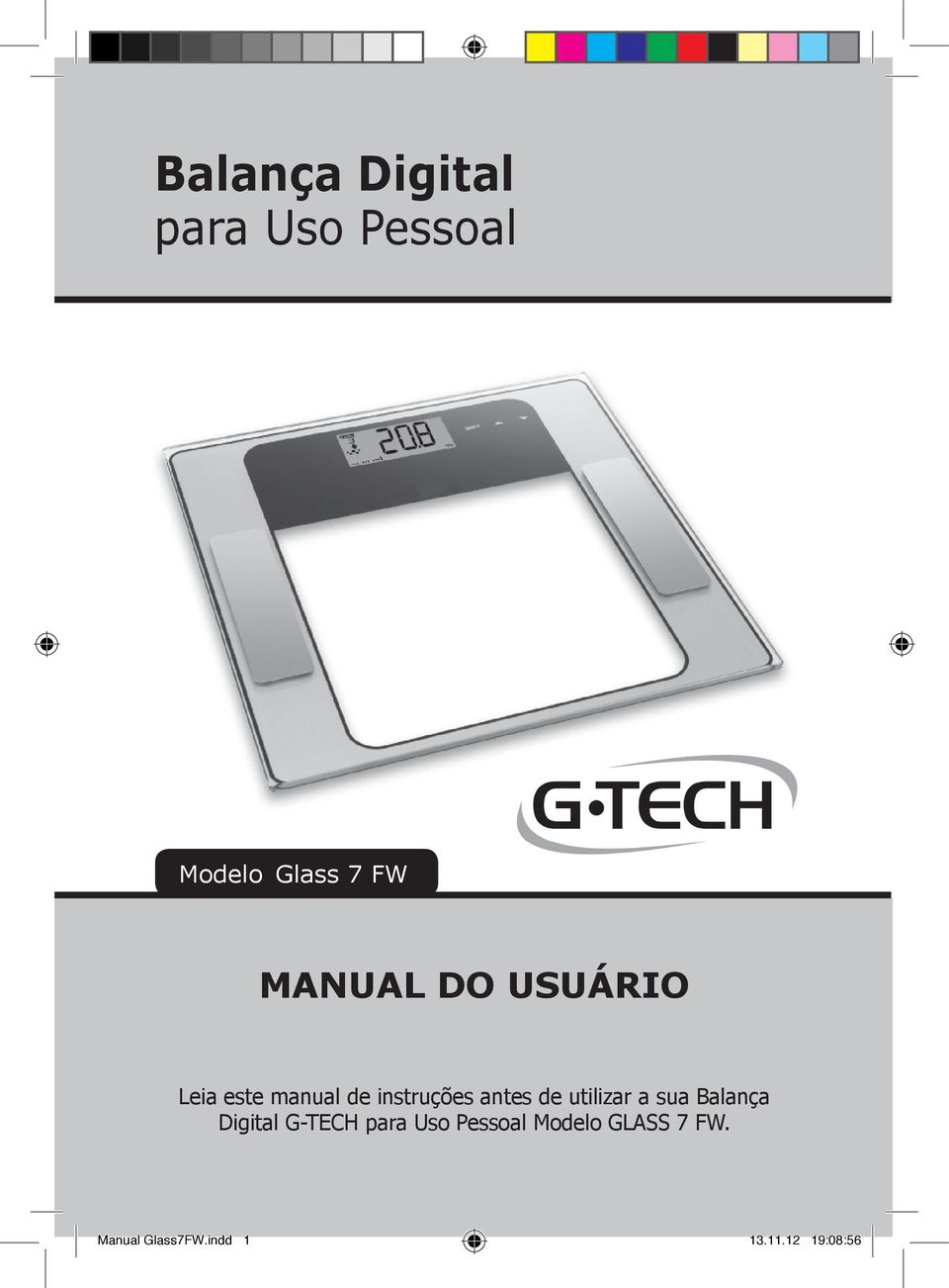 de utilizar a sua Balança Digital G-TECH para Uso