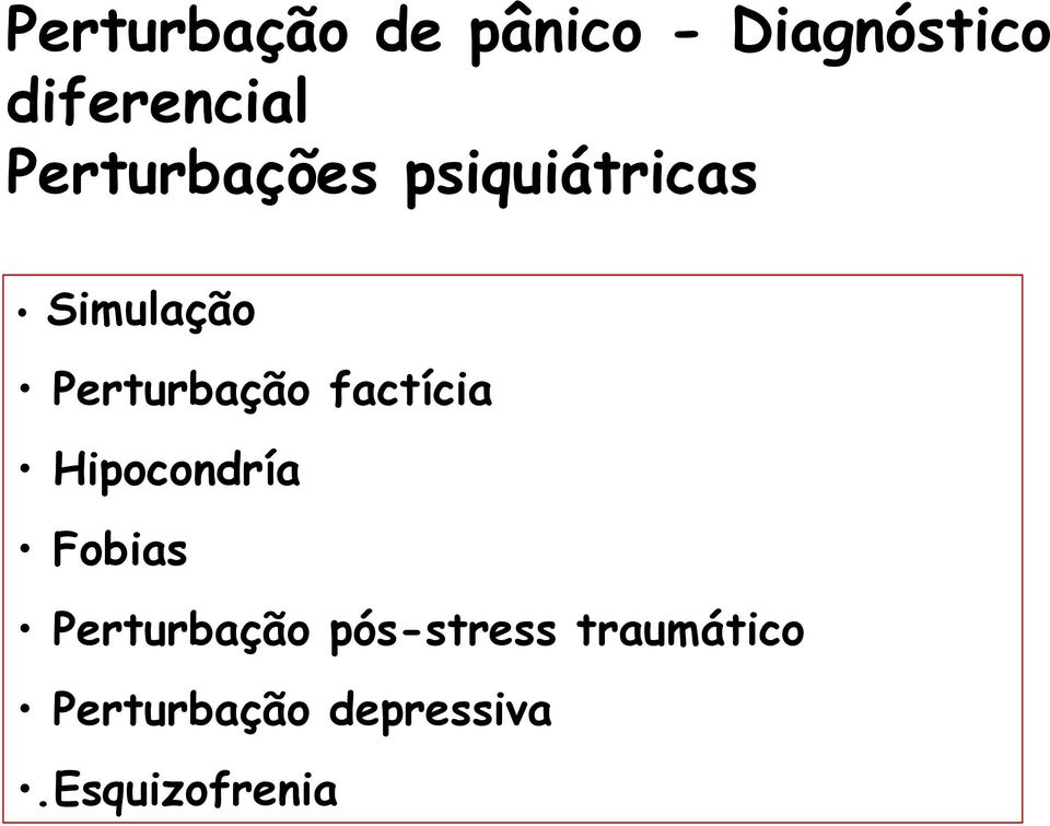 factícia Hipocondría Fobias Perturbação