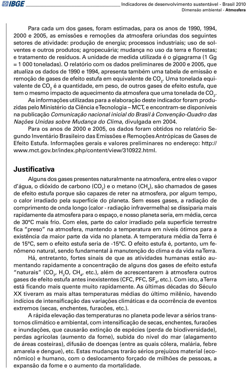 de resíduos. A unidade de medida utilizada é o gigagrama (1 Gg = 1 000 toneladas).