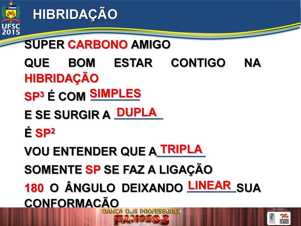 É SP 2 VOU ENTENDER QUE A TRIPLA SOMENTE SP SE FAZ A