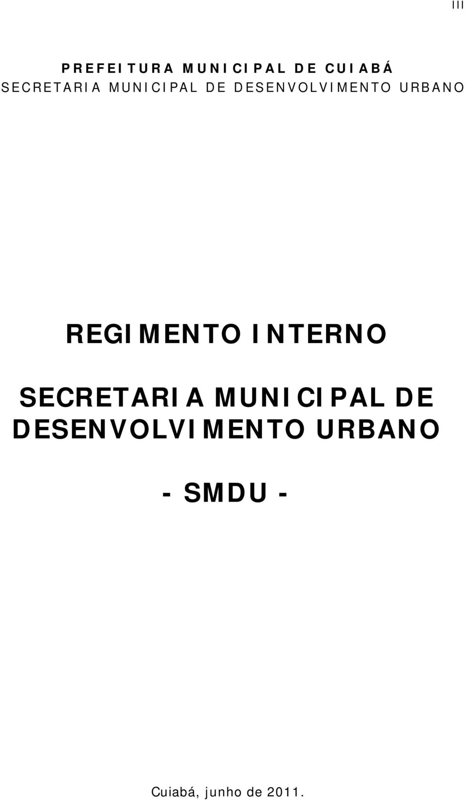 URBANO REGIMENTO INTERNO  URBANO - SMDU -