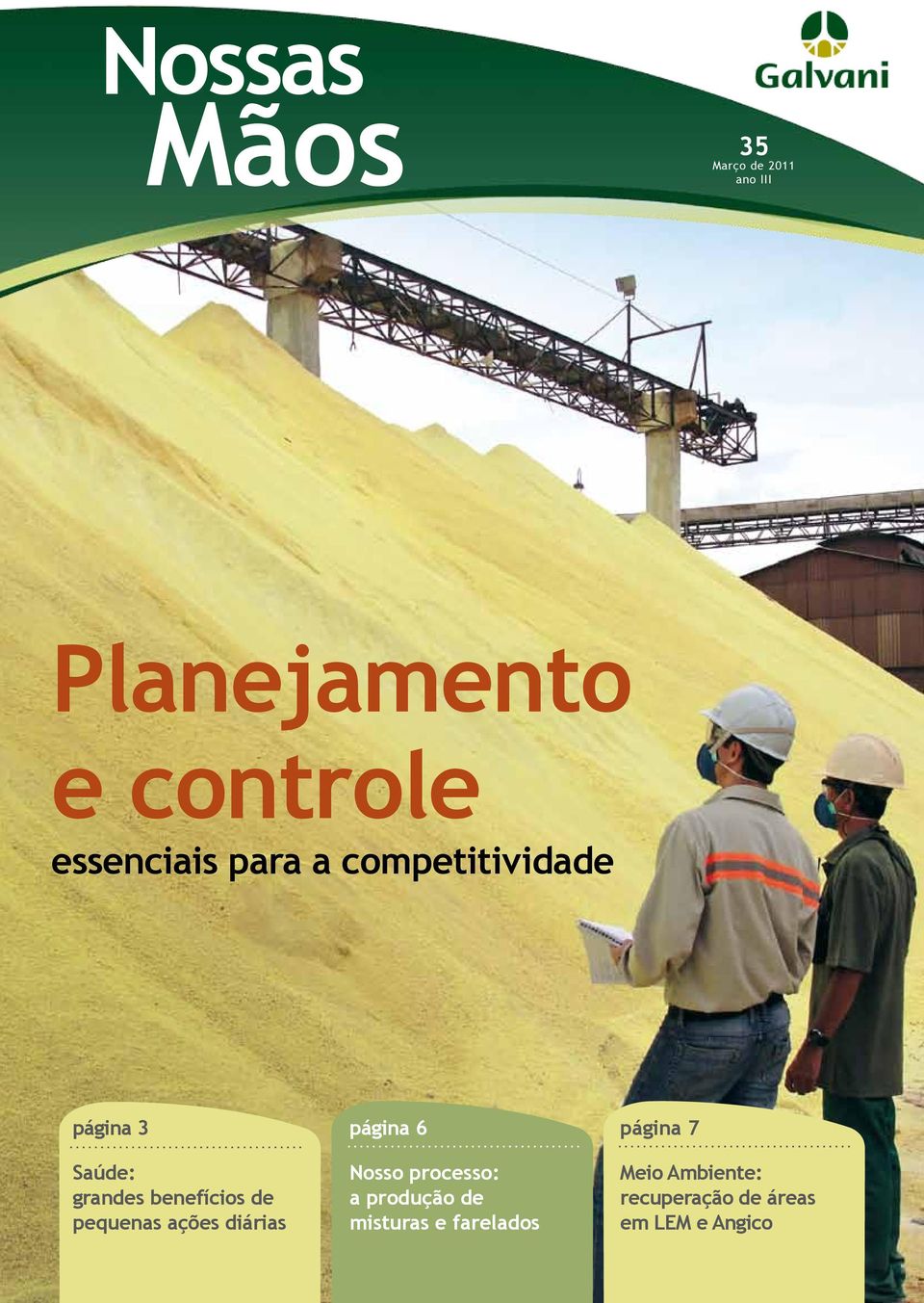 de pequenas ações diárias página 6 Nosso processo: a produção de