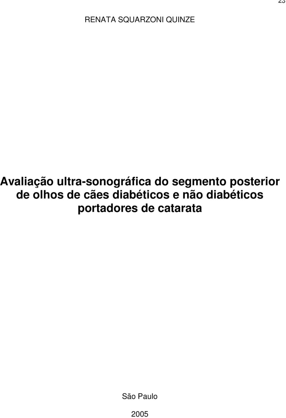 de olhos de cães diabéticos e não