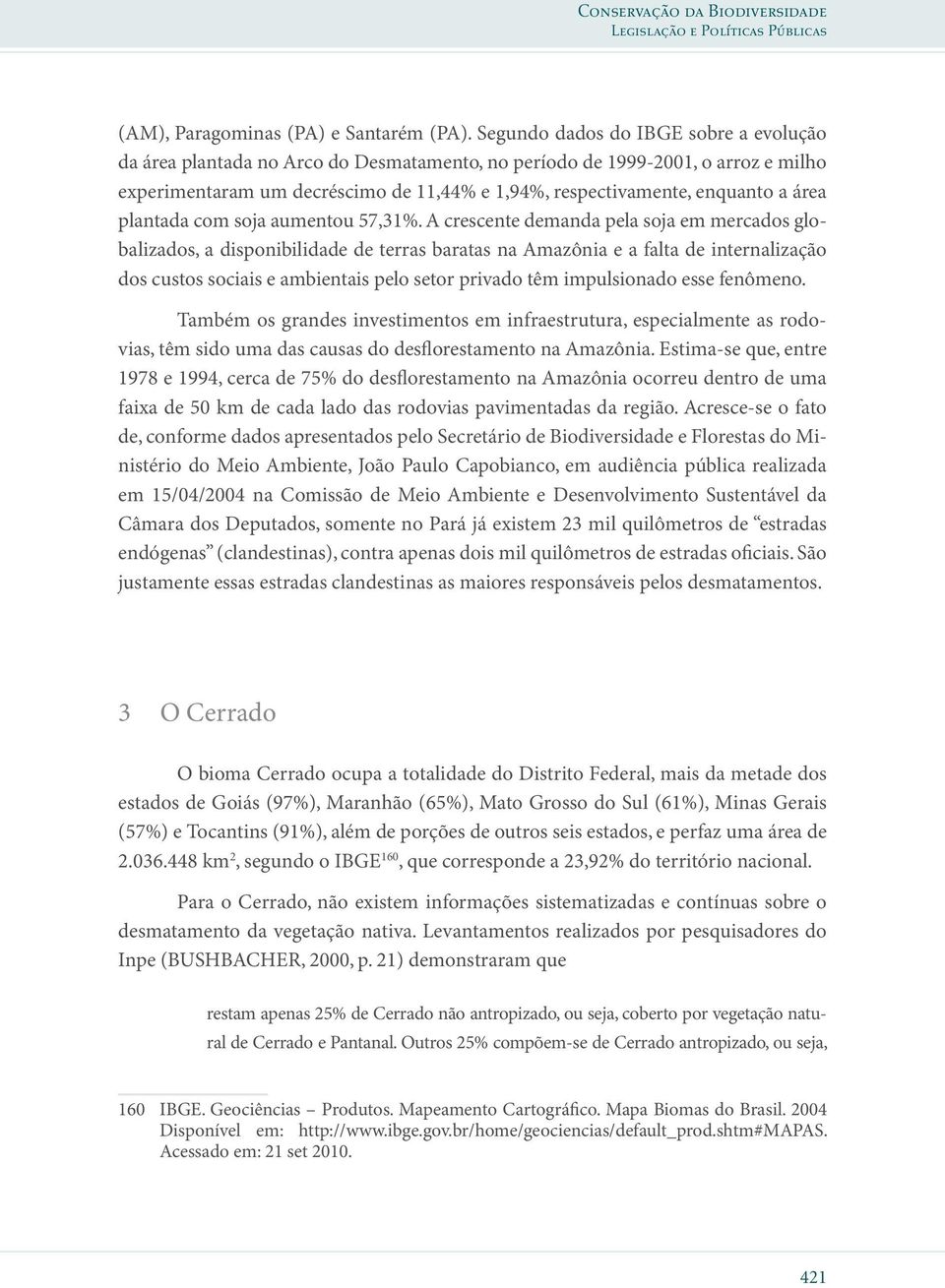 área plantada com soja aumentou 57,31%.