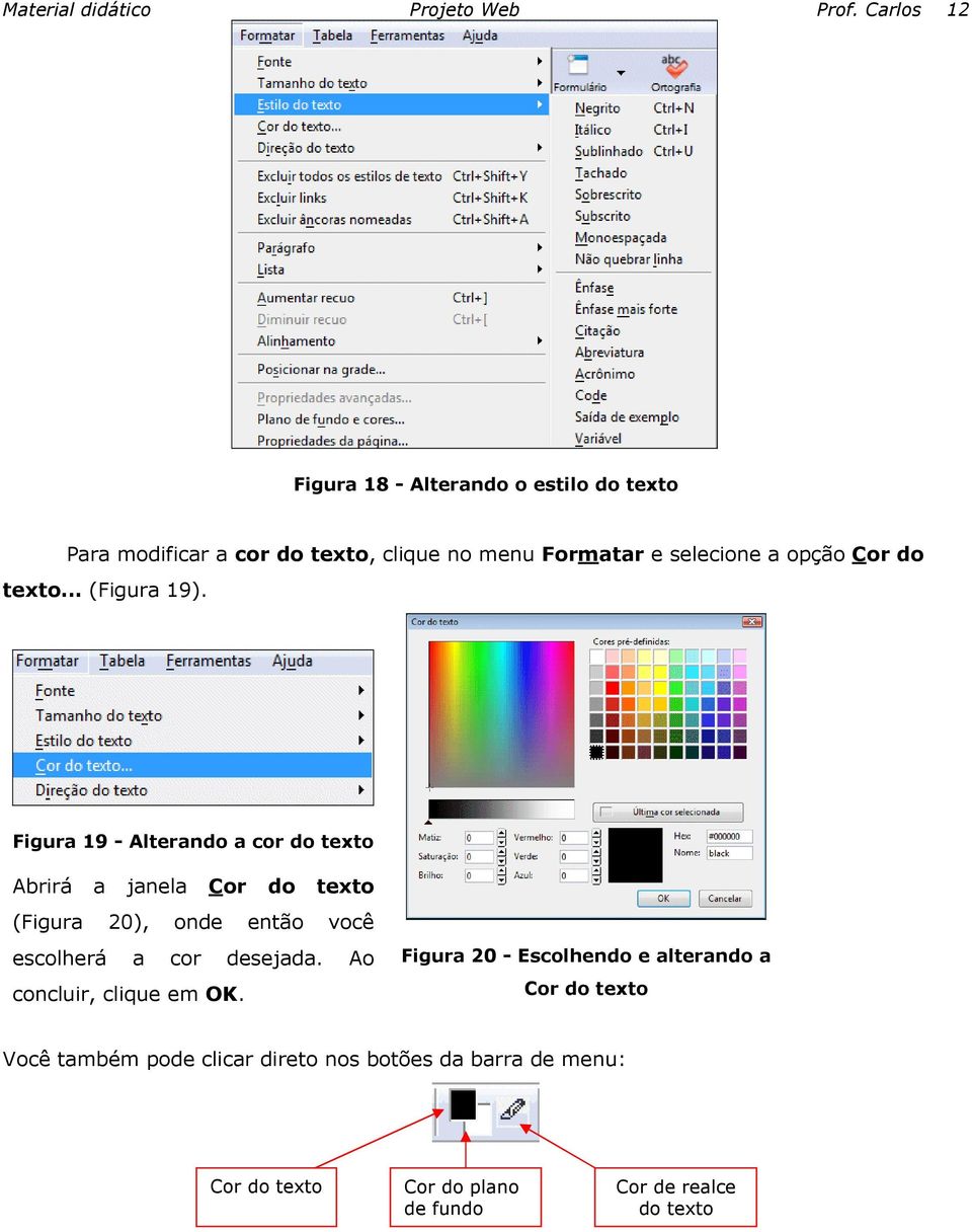 Cor do texto... (Figura 19).