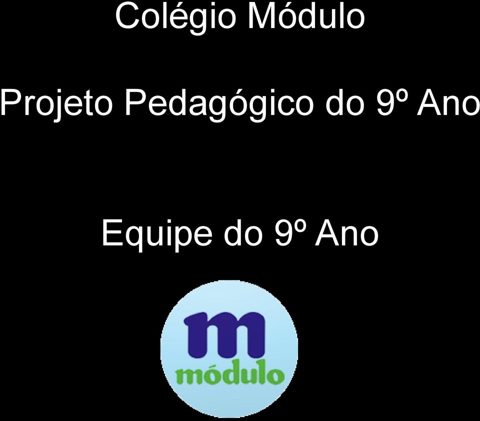 Pedagógico do