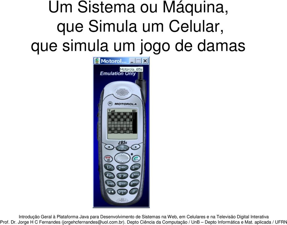 Simula um Celular,